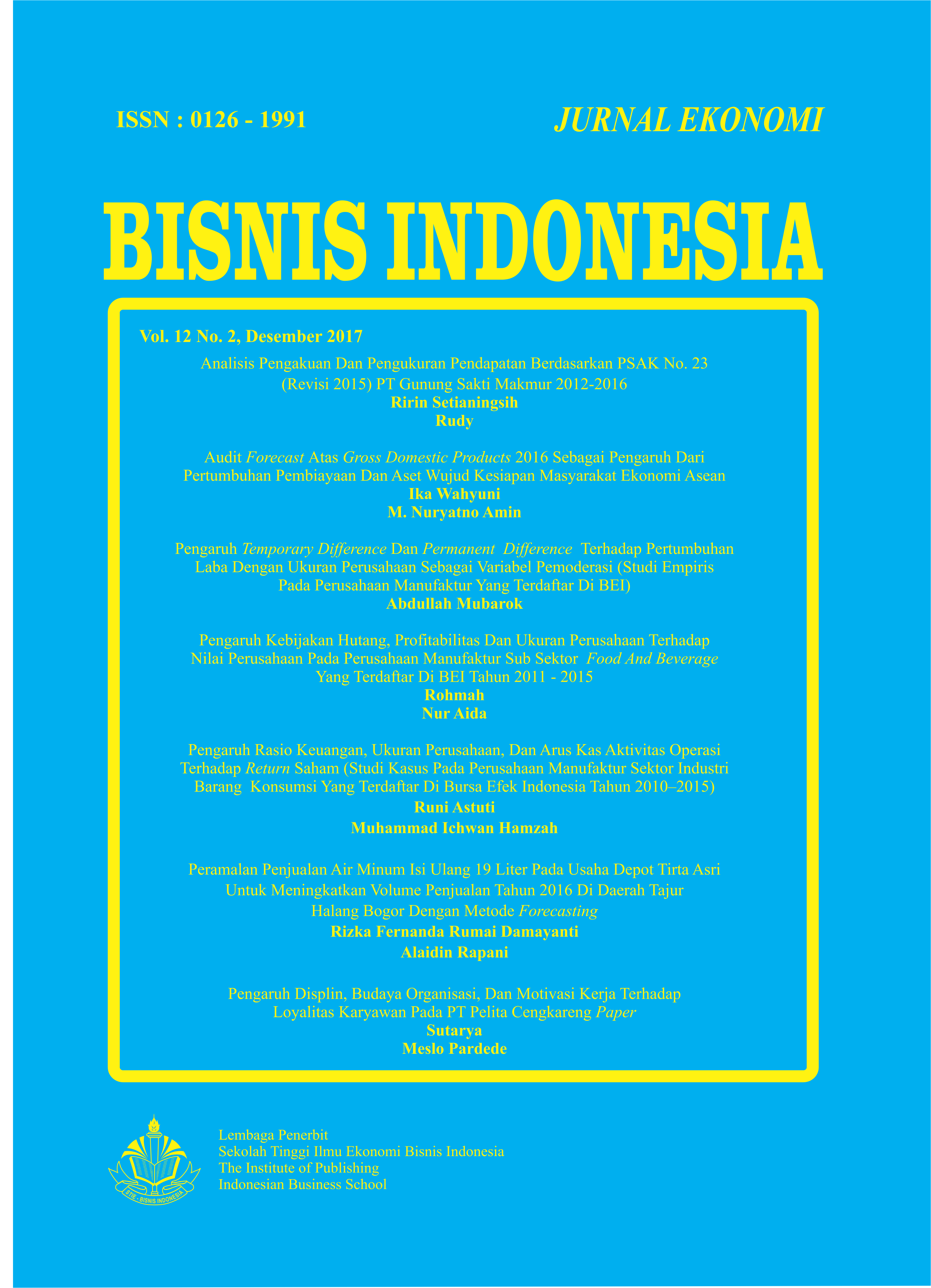 					View Vol. 12 No. 02 (2017): Jurnal Ekonomi Bisnis Indonesia
				